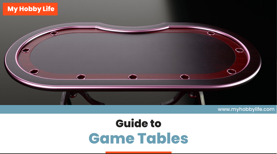 Guide to Game Tables