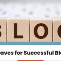 Must Haves for Successful Blogging