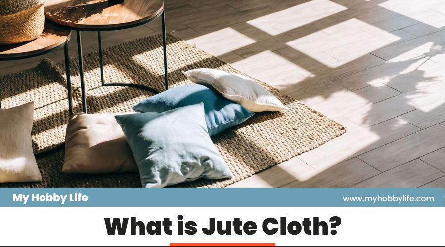 What is Jute Cloth