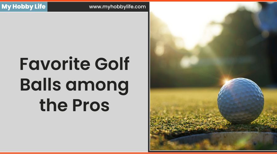 Favorite Golf Balls among the Pros