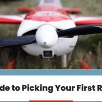 The Guide to Picking Your First RC Plane