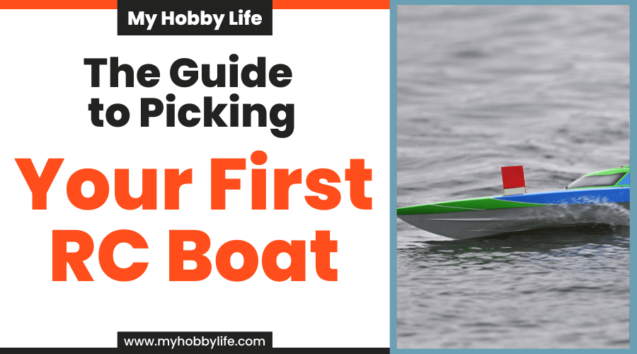 The Guide to Picking Your First RC Boat