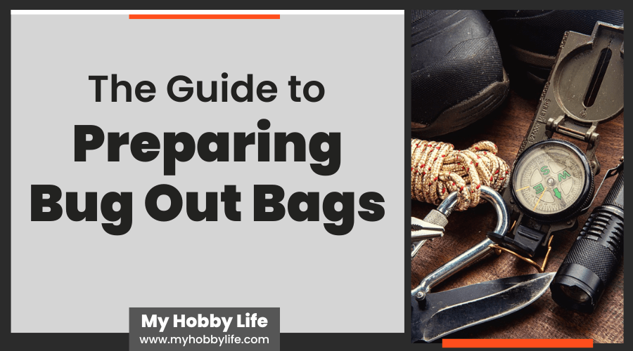 The Guide to Preparing Bug Out Bags