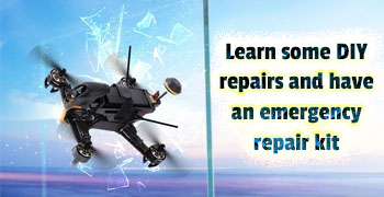 Learn-some-DIY-repairs-and-have-an-emergency-repair-kit-Drone