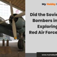 Did the Soviets Have Bombers in WW2? Exploring the Red Air Force Arsenal