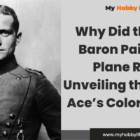 Why Did the Red Baron Paint His Plane Red? Unveiling the Flying Ace’s Color Choice